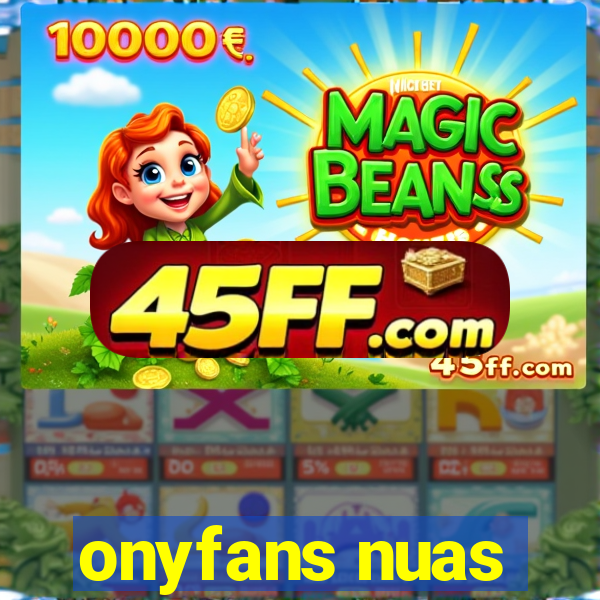 onyfans nuas